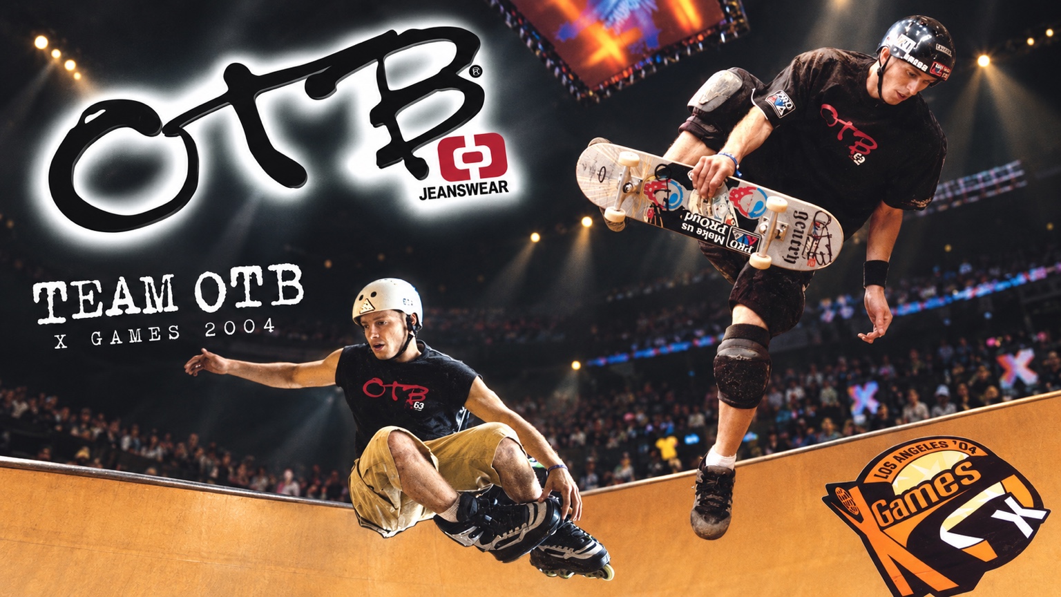 OTB Jeanswear Team OTB at the 2004 Los Angeles X Games, with the complete OTB logo and two athletes